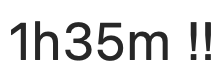Menu bar, heavy traffic — 1h35m